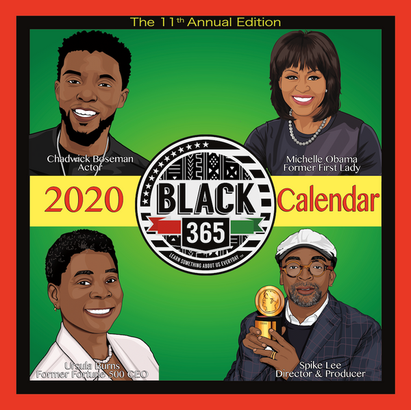 The #1 Black History Calendar on the market.